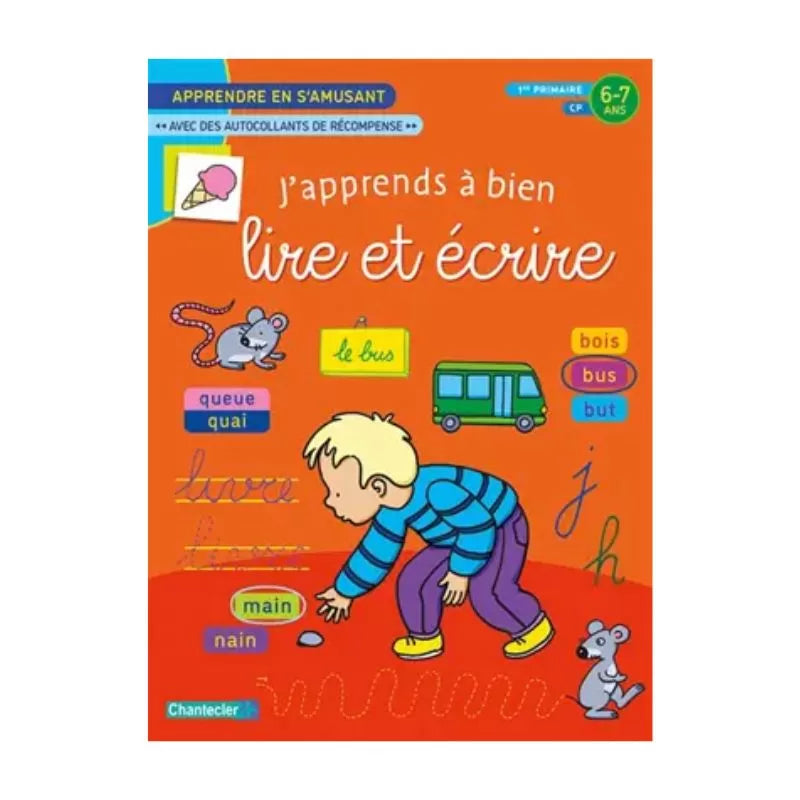 J’apprends à bien lire et écrire