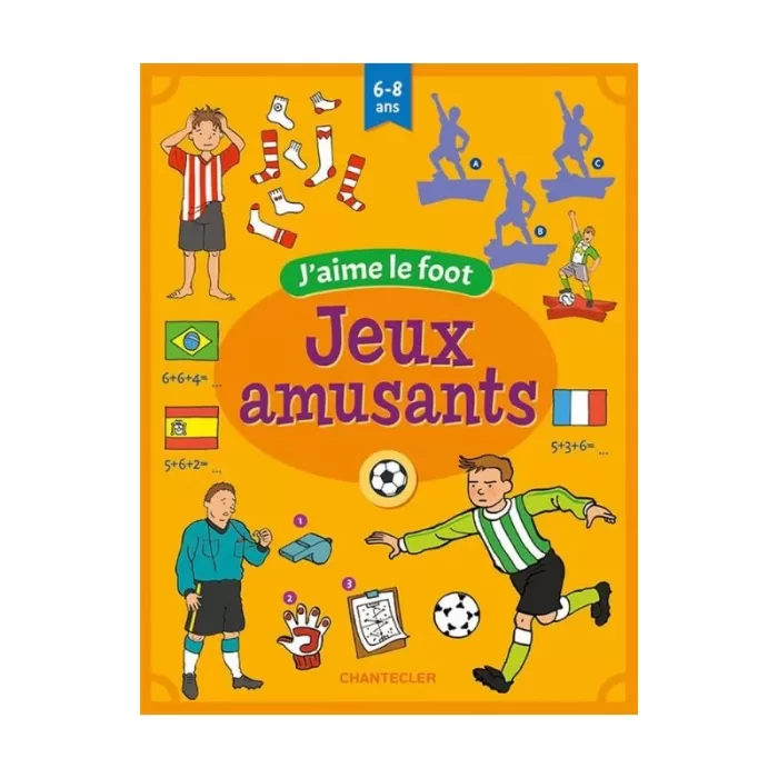 Jeux Amusants J'aime Le Foot (6-8 Ans)