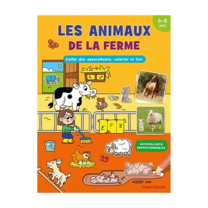 Les animaux de la ferme (6-8 Ans) Coller des autocol, colorier et lire