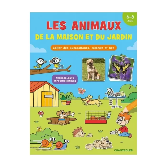 Les Animaux De La Maison (6-8 Ans) Coller des autocol, colorier et lire