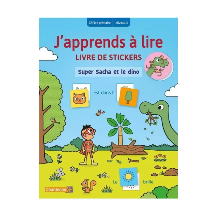 J'apprends à lire livre de stickers - Super Sacha et le dino (6-7 Ans)